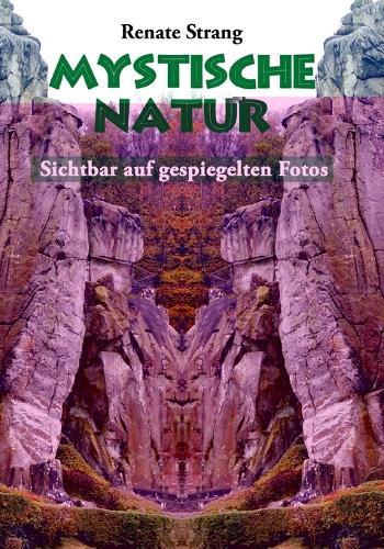 Mystische Natur: Sichtbar auf gespiegelten Fotos