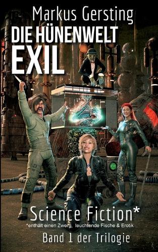 Hydorgol - Exil: Teil 1 der Hünenwelt Trilogie