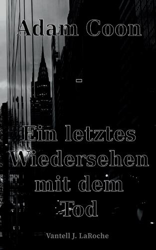 Adam Coon - Ein letztes Wiedersehen mit dem Tod, Band 4
