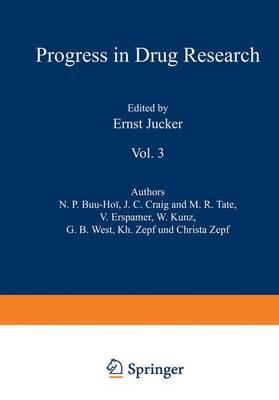 Fortschritte der Arzneimittelforschung / Progress in Drug Research / Progres des Recherches Pharmaceutiques