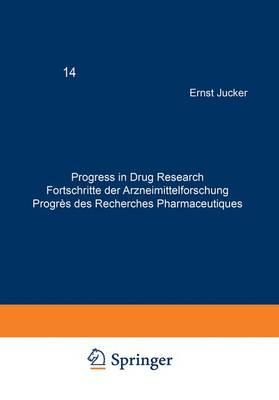 Progress in Drug Research / Fortschritte der Arzneimittelforschung / Progres des Recherches Pharmaceutiques