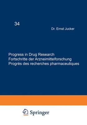 Progress in Drug Research / Fortschritte der Arzneimittelforschung / Progres des Recherches Pharmaceutiques