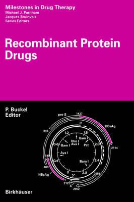 Recombinant Protein Drugs