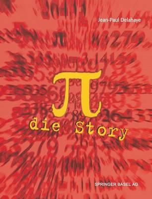 π — Die Story: Aus dem Französischen von Manfred Stern
