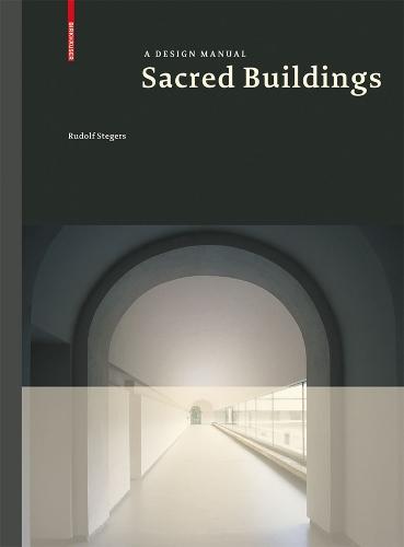 Sacred Buildings: A Design Manual