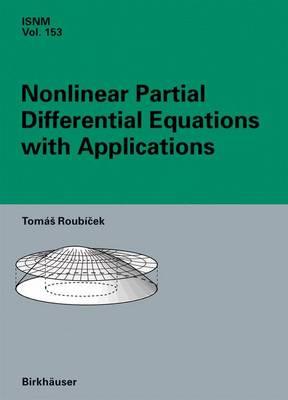 Nonlinear Partial Differential Equations with Applications