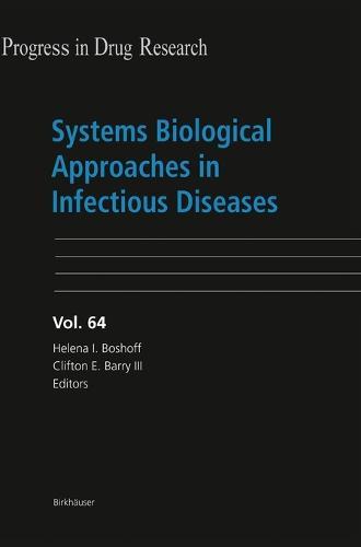 Systems Biological Approaches in Infectious Diseases