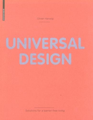 Universal Design: Solutions for a barrier-free living