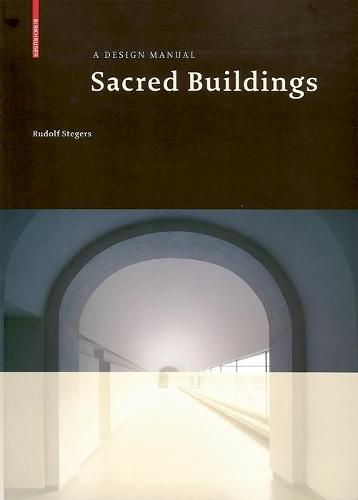 Sacred Buildings: A Design Manual