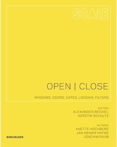 Open I Close: Windows, Doors, Gates, Loggias, Filters