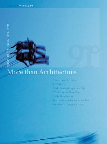 91°: More than Architecture