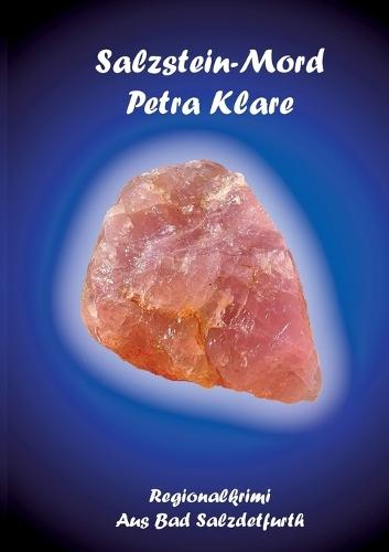 Salzstein-Mord: Regionalkrimi