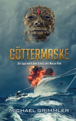 Göttermaske: Die Jagd nach dem Schatz des Marco Polo