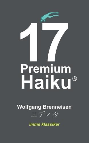 17 Premium Haiku