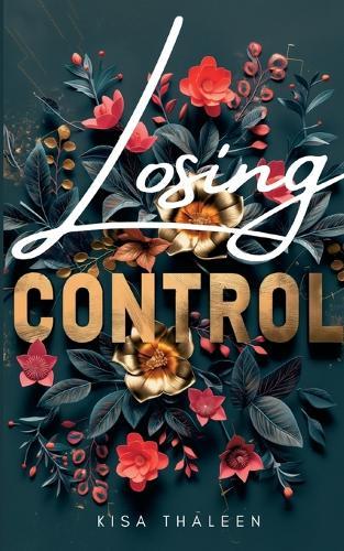 Losing Control: Spicy New Adult Age Gap Romance