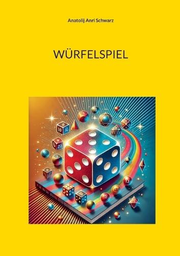 Würfelspiel