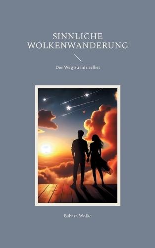 Sinnliche Wolkenwanderung