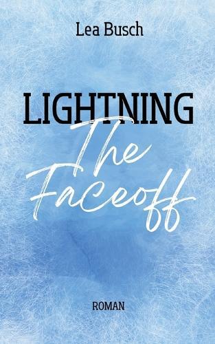 Lightning: The Faceoff