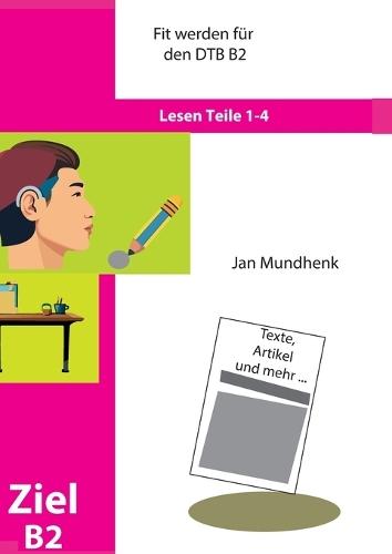 Fit werden für DTB B2: Lesen: Teile 1-4