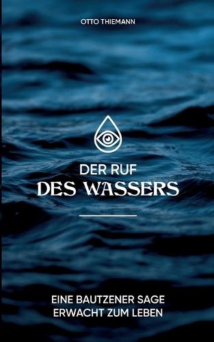 Der Ruf des Wassers