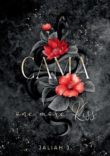 Cama - one more Kiss: Mafia Romance