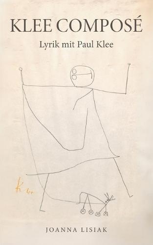 Klee composé: Lyrik mit Paul Klee