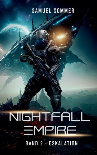 Nightfall Empire Band 2: Eskalation