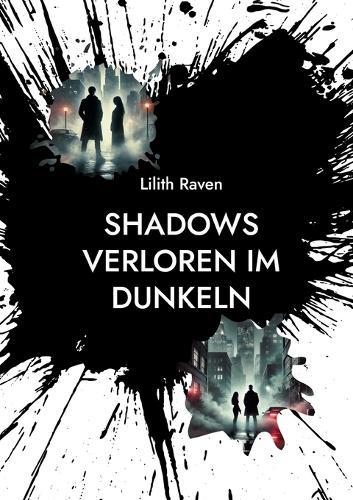 Shadows: Verloren im Dunkeln