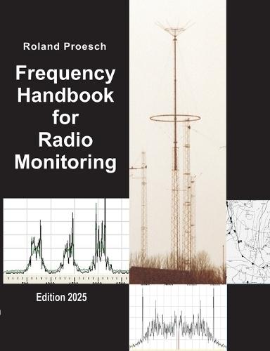 Frequency Handbook for Radio Monitoring: Edition 2025