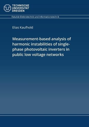 Measurement-based analysis of harmonic instabilities of single-phase photovoltaic inverters in public low voltage networks