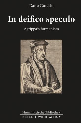 In Deifico Speculo: Agrippa's Humanism