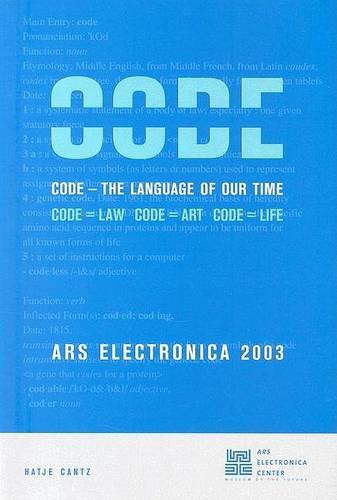 Ars Electronica 2003 Code: The Language of Our Time