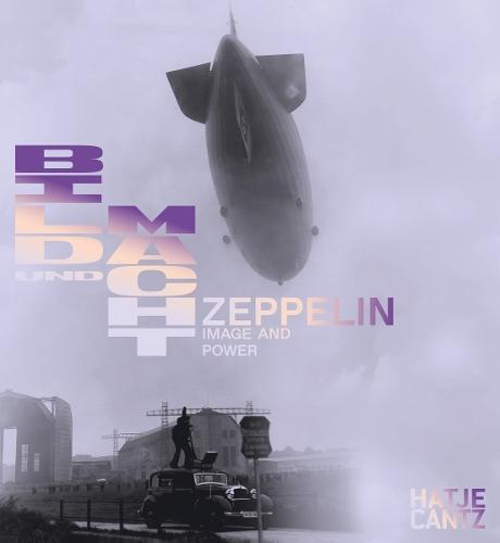 Zeppelin (Bilingual edition): Power and Image