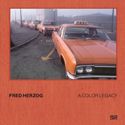 Fred Herzog: A Color Legacy