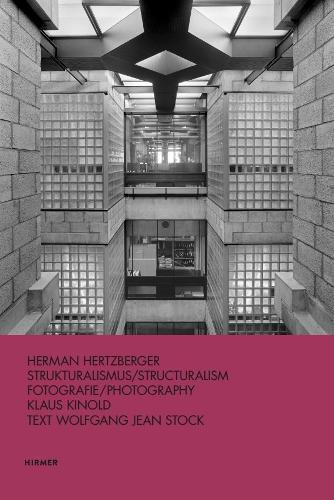 Herman Hertzberger: Strukturalismus / Structuralism
