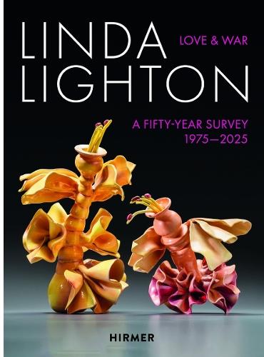 Linda Lighton: Love and War: A Fifty Year Survey, 1975-2025