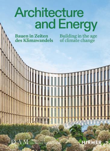 Architecture and Energy (Bilingual edition): Building in the age of climate change