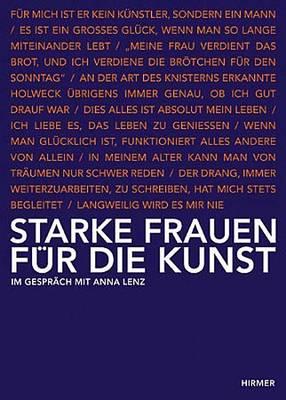 Starke Frauen Für Die Kunst: Im Gespräch Mit Anna Lenz