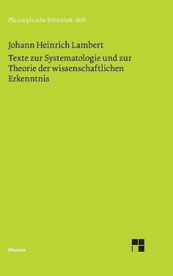 Texte zur Systematologie und zur Theorie der wissenschaftlichen Erkenntnis