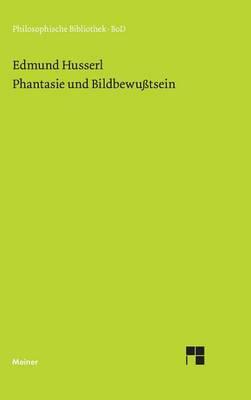 Phantasie und Bildbewußtsein