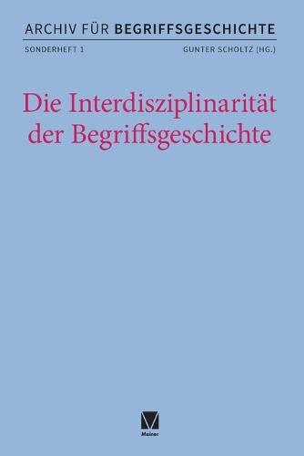 Die Interdisziplinarität der Begriffsgeschichte
