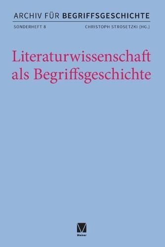 Literaturwissenschaft als Begriffsgeschichte
