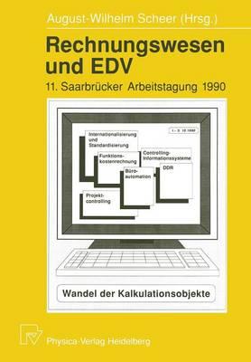 Rechnungswesen und EDV: 11. Saarbrücker Arbeitstagung 1990