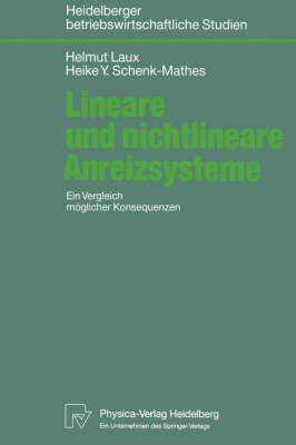 Lineare und nichtlineare Anreizsysteme: Ein Vergleich möglicher Konsequenzen