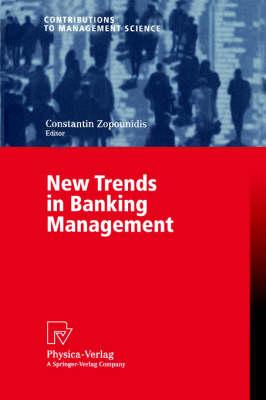 New Trends in Banking Management