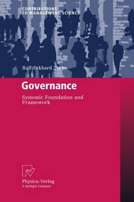 Governance: Systemic Foundation and Framework