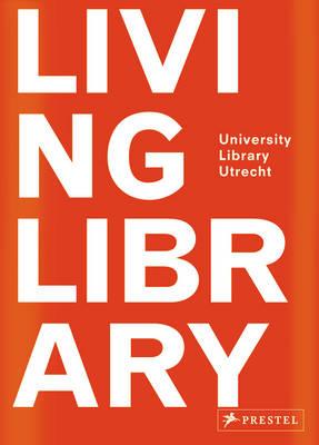 Living Library: University Library Utrecht