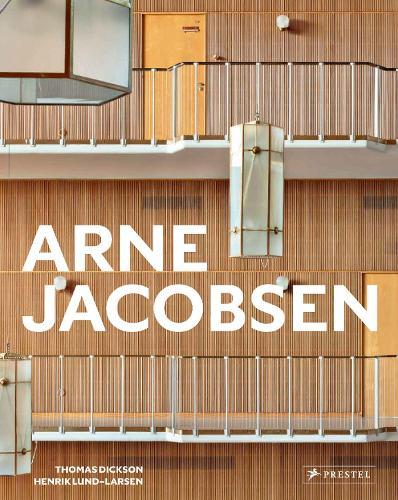 Arne Jacobsen: Furniture, Lighting, Textile Design and Architectural Renovations, 1925-1971