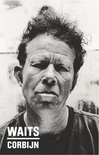 Waits/Corbijn