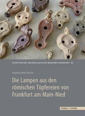 Die Lampen Aus Den Romischen Topfereien Von Frankfurt Am Main-Nied